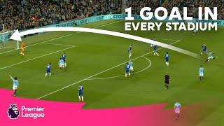 1 AMAZING Premier League goal scored in EVERY stadium