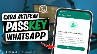 Cara Mengaktifkan Passkey Di Whatsapp Android