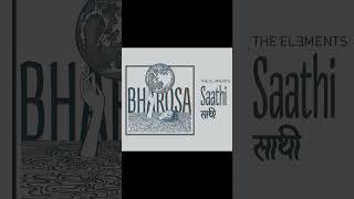 SAATHI From Bharosa Album