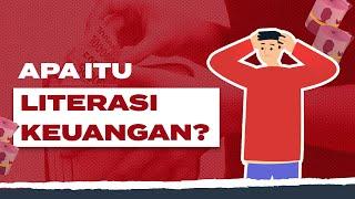 Apa itu Literasi Keuangan?