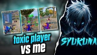 TOXIC PLAYER VS ME  BGMI CLUTCH MONTAGE