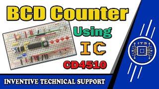 Binary to Decimal Counter Using CD4510 IC by ITS  BCD Ripple Counter  4510 IC Counter #electronics