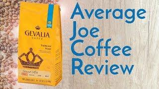 Gevalia Traditional Coffee Review