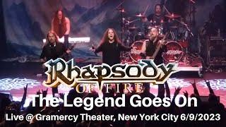 Rhapsody of Fire - The Legend Goes On LIVE @ Sold Out Gramercy Theater New York City NY 692023