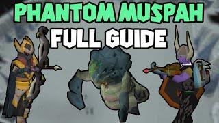 OSRS Phantom Muspah Guide  Step Back included