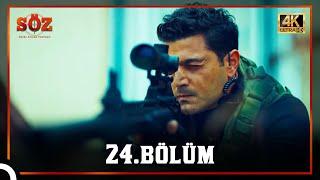 Söz  24.Bölüm 4K