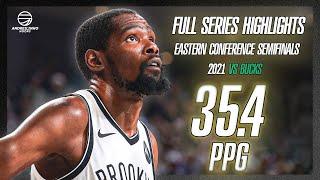 Kevin Durant Full Series Highlights vs Bucks ● 2021 ECSF ● 35.4 PPG ● 1080P 60 FPS