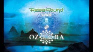 RasaSound Live @ Ozora 2017 - Dragon Nest Stage full concert