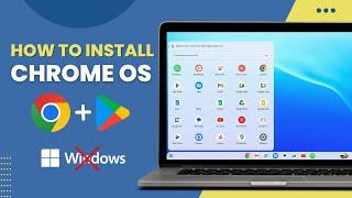 Install ChromeOS on PC with Google Play Store Intel & AMD