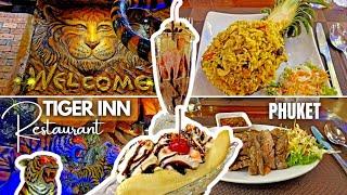 31  TIGER INN Restaurant PHUKET #JungleTheme #MuayThai #GrilledBeef #ChickenRisotto #Pineapple