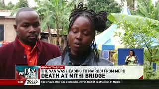 Meru 12 people perish in Nithi bridge accident along Chuka road