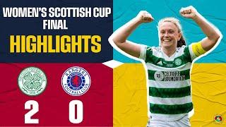 Celtic 2-0 Rangers  Celtic Win Historic Hampden Final  Womens Scottish Cup Final 2022-23