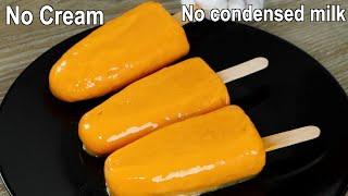 3 Ingredients Mango Popsicle  Mango Ice Cream Recipe  Mango Lolly Ice Cream Without Mold