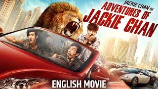 ADVENTURES OF JACKIE CHAN - English Movie  Superhit Hollywood Action Comedy Full Movie In English