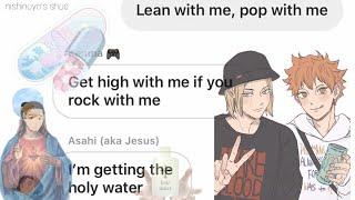 Lyric prank Lean wit me by juice wrld Haikyuu group chat