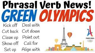 The Olympics in Paris Learn English Phrasal verbs