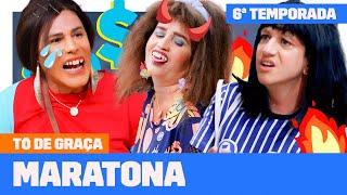 MARATONE a SEXTA TEMPORADA de TÔ DE GRAÇA  Tô De Graça  Humor Multishow