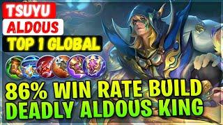 86% Win Rate Build Deadly Aldous King  Top 1 Global Aldous  tsuyu - Mobile Legends Emblem Build
