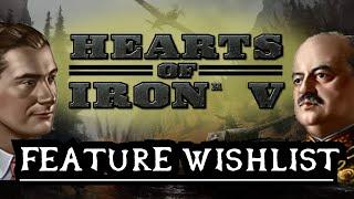 Hearts of Iron 5 - A Future Feature and Design Discussion
