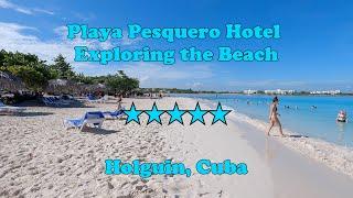 Playa Pesquero Hotel Exploring the beach - Holguin Cuba