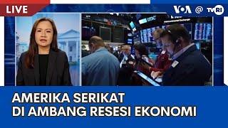 Laporan VOA untuk TVRI Amerika Serikat di Ambang Resesi Ekonomi