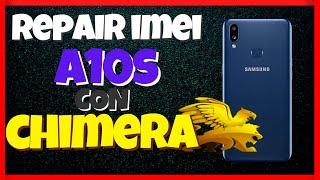 Reparar IMEI Samsung A10S con CHIMERA - Repair IMEI A107M NO ROOT