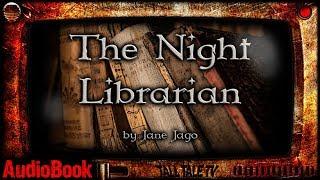 The Night Librarian ️ Fantasy Short Story ️ by Jane Jago