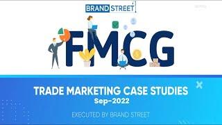 FMCG  Trade Marketing Case Studies