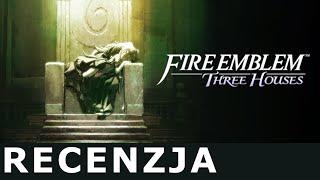Fire Emblem Three Houses - Recenzja