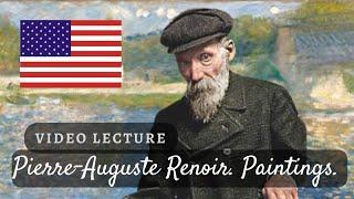 IMPRESSIONIST Pierre Auguste RENOIR TOP PAINTINGS presented in American museums. Cannes in the USA.