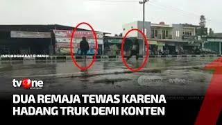 Demi Konten Seorang Remaja Mental Usai Nekat Hadang Truk  Kabar Utama tvOne