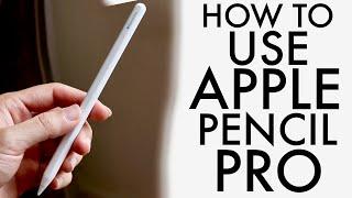 How To Use Apple Pencil Pro Complete Beginners Guide