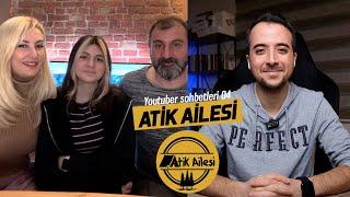 Who is the @Atik Ailesi ? How did they succeed?  Chatting with Youtubers 04