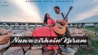 Nawazishein Karam cover  Ritika Raj  Zubin Sinha  Ft. Shahnawaz ahmed