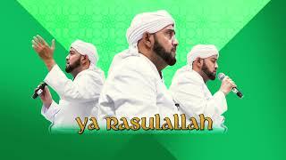 Habib Syech Bin Abdul Qadir Assegaf - Ya Rasulullah Official Lyric Video