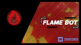 Flame Bot - Discord Bot