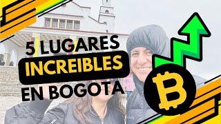 Bogotá 5 LUGARES INCREIBLES Explorando la ciudad