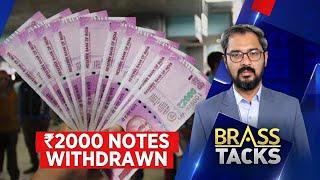 Reserve Bank of India Withdraws Rs 2000 Notes From Circulation  2000 Rupee Note Ban News Today