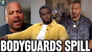 SHOCKING Diddys Bodyguards TELL ALL Cassie Was NOT The Only One