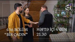 Bir Qadın 436. Bölüm