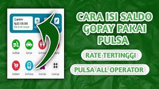 CARA ISI SALDO GOPAY PAKAI PULSA