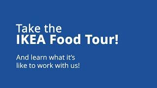 The IKEA Food Tour Feed your ambition and your career