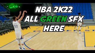 EVERY JUMPSHOT GREEN SFX IN NBA 2K22