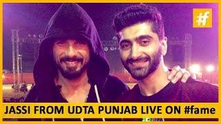 Suhail Nayyar Aka Jassi from Udta Punjab Live on #fame - Deepak Kalra