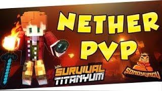 SonOyuncu Survival Titanyum NetherPVP #8 CLAIM KOORDINATLARIMI VERDIM  