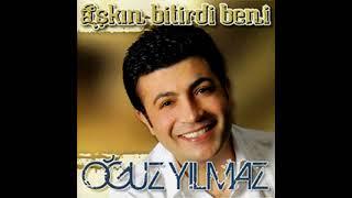 Oğuz Yılmaz - Kızlar Dura Dura