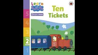 Reading Learn with Peppa Pig - Ten Tickets book - Learn to read English Phonics Story