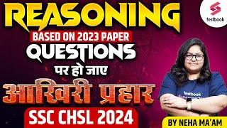 SSC CHSL 2024  CHSL Reasoning PYQs  Reasoning Important PYQs By Neha Maam