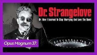 Nükleer Savaş ABD vs Rusya Dr. Strangelove  Emrah Safa Gürkan - Opus Magnum 37