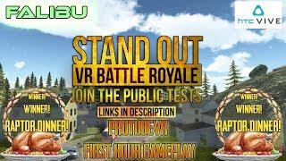 Stand Out VR Battle Royale Unofficial ReviewProTubeVR First Test - ViveLive Gameplay